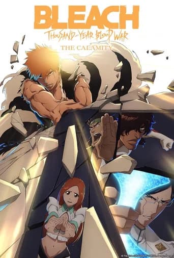 Bleach: Thousand-Year Blood War - The Calamity